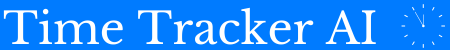 TimeTrackerAI